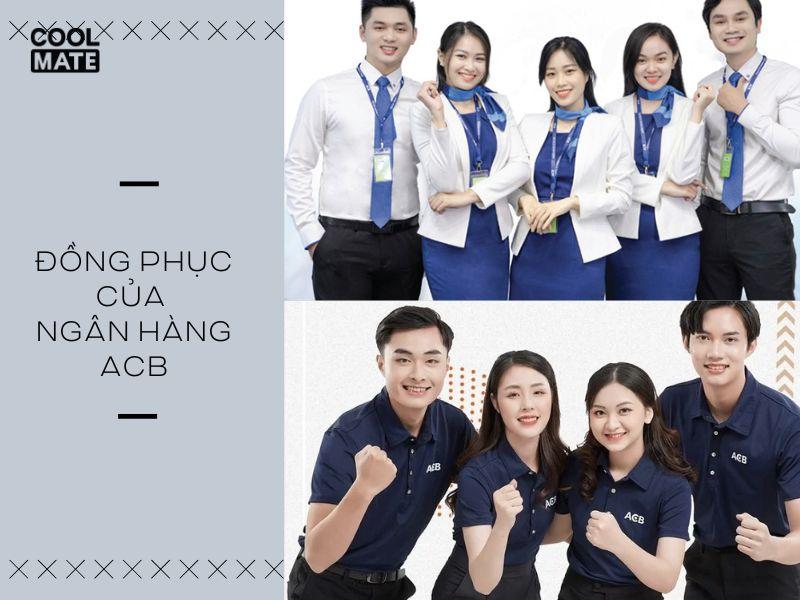 Đồng phục ngân hàng ACB: Áo vest trắng, đầm xanh nước biển, khăn lụa (nữ) và áo sơ mi trắng, quần kaki đen, cà vạt xanh dương (nam)