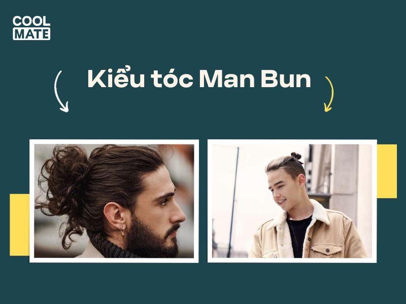 Kiểu tóc Man Bun thời trang