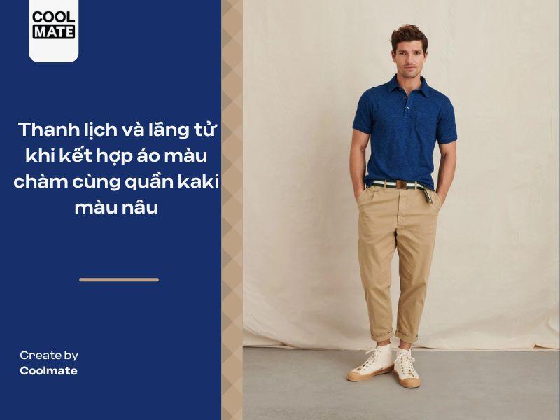 Phối áo màu chàm với quần kaki màu nâu cho chàng