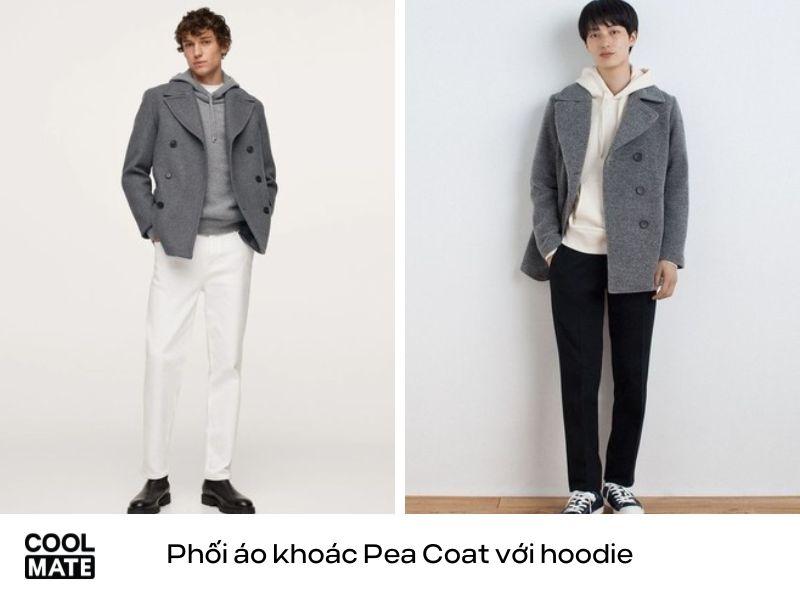 Phối áo khoác Pea Coat với hoodie