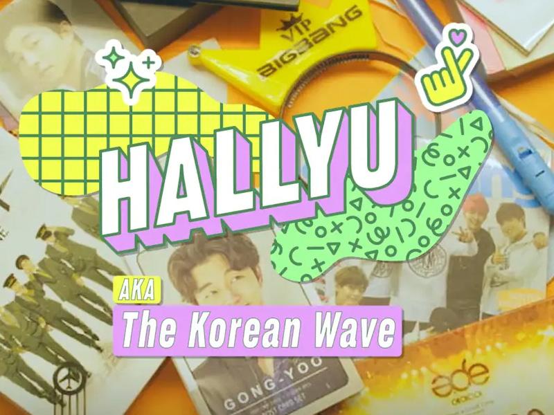 Hallyu là gì? Giải mã sức hút của làn sóng Hallyu của Hàn Quốc đến giới trẻ