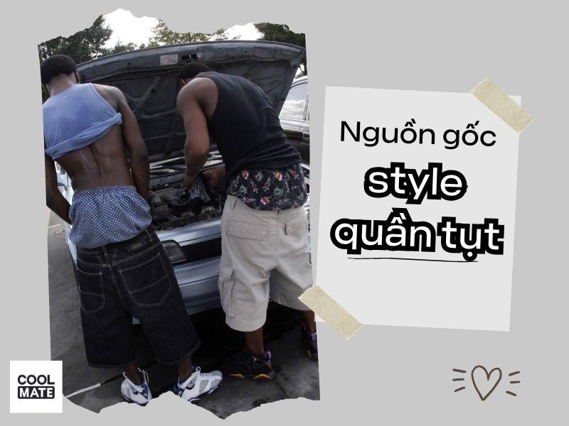 Nguồn gốc của văn hóa quần tụt: Hip hop hay lố lăng?