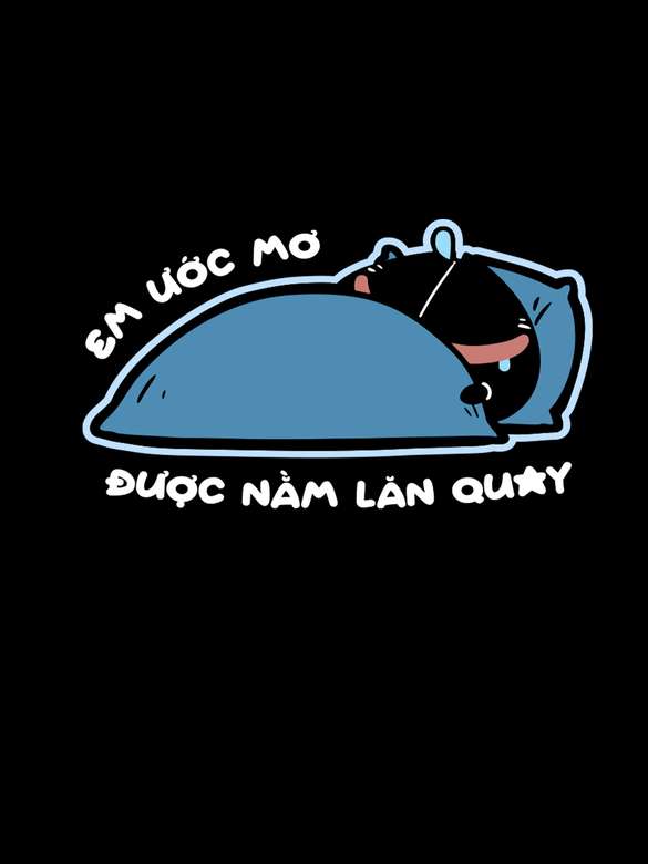 Áo in C&S Em ước mơ - Mốc khò khò - undefined