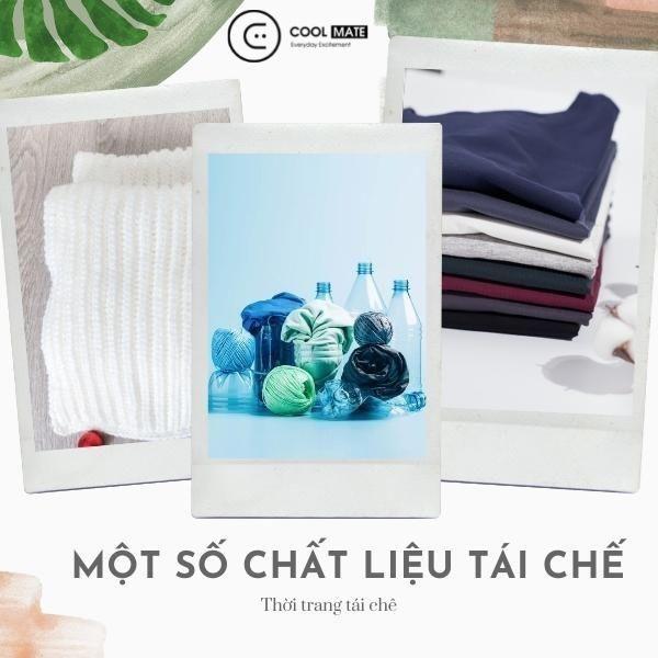Một số chất liệu thường được tái chế và có chất lượng tốt