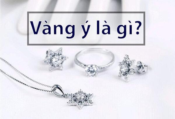 Vàng Ý - vẻ đẹp tinh tế và sang trọng